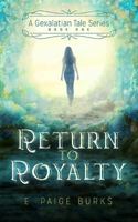 Return to Royalty 0998462004 Book Cover