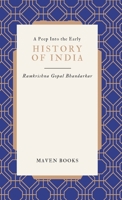 A Peep Into the Early HISTORY OF INDIA 9355275846 Book Cover