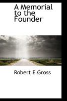 A Memorial to the Founder 1110430272 Book Cover