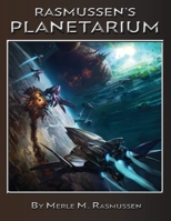 Rasmussen's Planetarium 1665602813 Book Cover