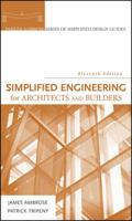 Simplified Engineering for Architects and Builders 0471866113 Book Cover