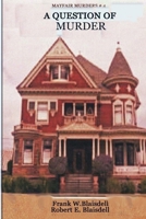 A Question of Murder (Mayfair Murders) (Volume 4) 1985022834 Book Cover