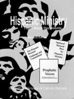 Hispanic Ministry: Three Major Documents (Publication / United States Catholic Conference, No. 197-0) 1555861970 Book Cover