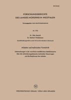 Arbeiter Und Technischer Fortschritt: Untersuchungen in Der Nordrhein-Westfalischen Metallindustrie Uber Der Anforderungselemente Technischer Neuerungen Und Der Reaktionen Der Arbeiter 3663035190 Book Cover