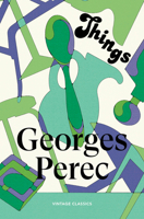 Things: A Story of the Sixties 1529982731 Book Cover
