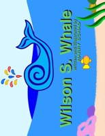 Wilson S. Whale B0DZVVPX4R Book Cover
