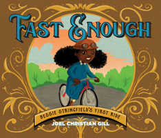 Fast Enough: Bessie Stringfield's First Ride 1549303147 Book Cover