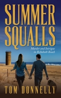 Summer Squalls: Murder and Romance in Rehoboth Beach B0BRTCF2TC Book Cover