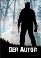 Der Autor (German Edition) 3751918728 Book Cover
