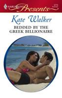 Bedded By The Greek Billionaire (Harlequin Presents) 0373127758 Book Cover
