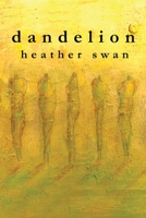 dandelion 1947896695 Book Cover