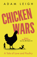 Chicken Wars: A Tale of Love and Poultry 1915635292 Book Cover