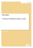 Customer Profitability Analysis - Today 3838616359 Book Cover