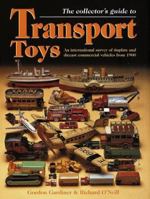 Transport Toys: An International Survey of Tinplate and Diecast Commercial Vehicles from 1900 to the Present Day 0517184710 Book Cover