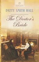 The Doctor's Bride 0373486812 Book Cover