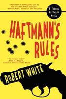 Haftmann's Rules 0982945973 Book Cover