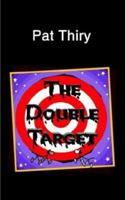 The Double Target 1410734722 Book Cover