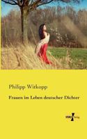 Frauen Im Leben Deutscher Dichter 3957387485 Book Cover