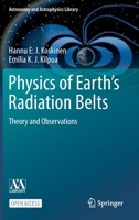 Physics of Earth’s Radiation Belts: Theory and Observations 3030821692 Book Cover