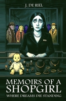 A Shopgirl’s Story: Where Dreams Die Standing B0FMRGDC8J Book Cover
