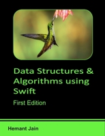 Data Structures and Algorithms Using Swift 1980722528 Book Cover