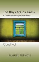 The Days Are as Grass 0573701148 Book Cover