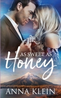 As Sweet As Honey 0473485079 Book Cover