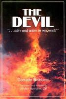 The Devil: Alive and Active in Our World 0818905867 Book Cover