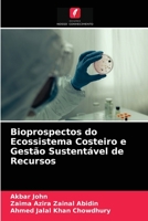 Bioprospectos do Ecossistema Costeiro e Gestão Sustentável de Recursos 6203507091 Book Cover