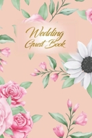 Wedding Guest Book: Wedding Guest Inpirational Message Advice Book for Newly Wed 1698374739 Book Cover
