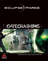 Eclipse Phase Gatecrashing 098458353X Book Cover