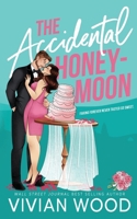 The Accidental Honeymoon 1959830740 Book Cover