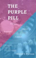 The Purple Pill: God's call to His bride to make herself ready. 0999695916 Book Cover