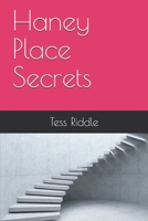 Haney Place Secrets (Rita Honeycutt) B084QKKH8G Book Cover