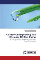 A Study on Improving the Efficiency of RAM Pump 3847322095 Book Cover