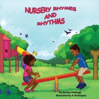 Nursery Rhymes and Rhythms 0578611813 Book Cover