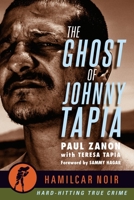 The Ghost of Johnny Tapia 1949590151 Book Cover