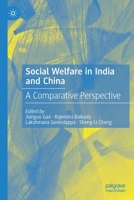 Social Welfare in India and China: A Comparative Perspective 9811556474 Book Cover