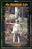 An Invented Life 0595201040 Book Cover