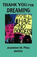 Thank You For Dreaming 0998458082 Book Cover