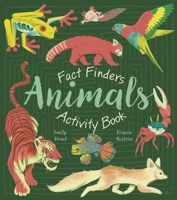 Fact Finders: Animals Activity Book 1398867349 Book Cover