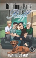 Building a Pack is Ruff: Part 1 (The Pack Pets Omegaverse) B0DSC89WW1 Book Cover