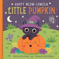 Happy Meow-loween Little Pumpkin: A Sweet and Funny Halloween Board Book for Babies and Toddlers 1728223342 Book Cover