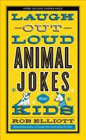 Laugh-Out-Loud Animal Jokes for Kids 0800723759 Book Cover