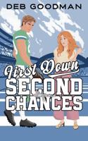 First Down, Second Chances: A Sweet Sports RomCom 1970683058 Book Cover