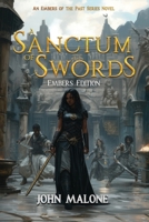 A Sanctum of Swords: Embers Edition B0H4Y67Y6K Book Cover