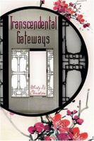 Transcendental Gateways 1424137497 Book Cover