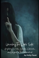 Unveiling The Dark Side: Exploring Sexism, Racism, Classism,and Beyond in The Paranormal B0F5P6L38M Book Cover
