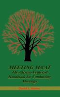 Meeting Ma'at: The African Centered Handbook for Conducting Meetings 1418420344 Book Cover