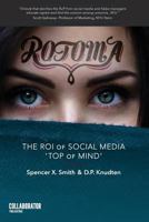 Rotoma: The Roi of Social Media Top of Mind 1973879956 Book Cover